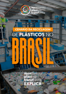 A reciclagem do plástico no Brasil
